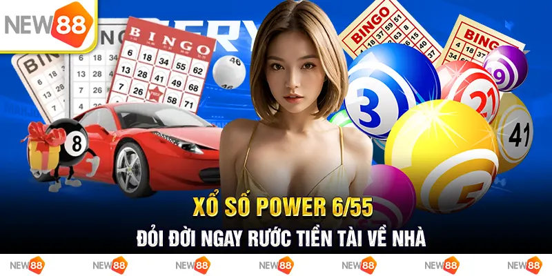 Xổ số Power 6/55 - Đổi đời ngay rước tiền tài về nhà 9 xổ số power 6/55 - đỏi đời ngay rước tiền tài về nhà
