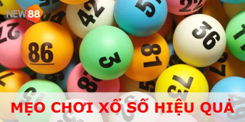 4 mẹo chơi xổ số chuẩn đét giúp người chơi trăm trận trăm thắng 4 mẹo chơi xổ số