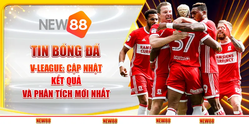 Tin Bóng Đá V-League: Cập Nhật Kết Quả Và Phân Tích Mới Nhất 5 Tin Bóng Đá V-League: Cập Nhật Kết Quả Và Phân Tích Mới Nhất
